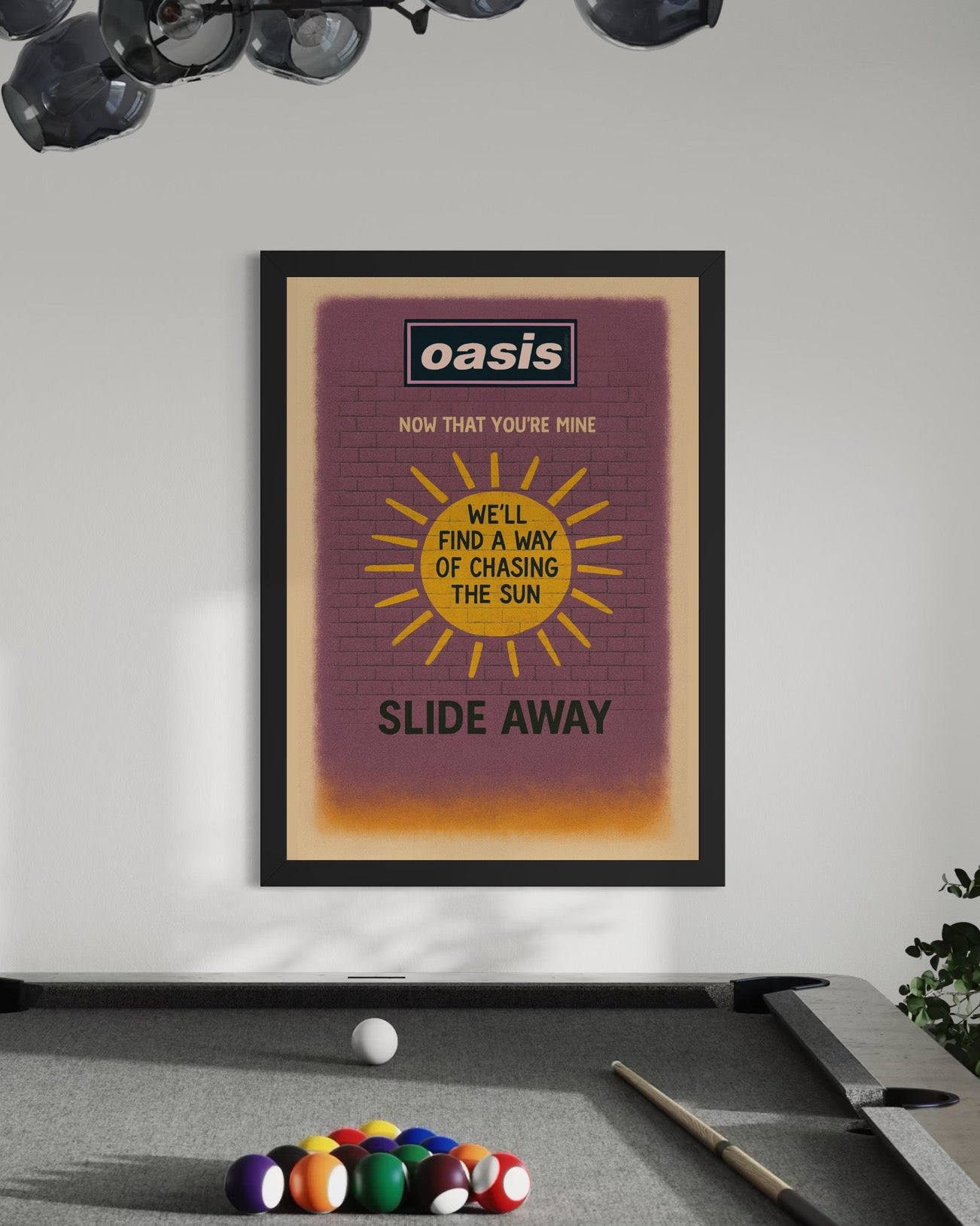 Slide Away (We'll find a way of chasing the sun) - Oasis Inspired Graffiti Poster