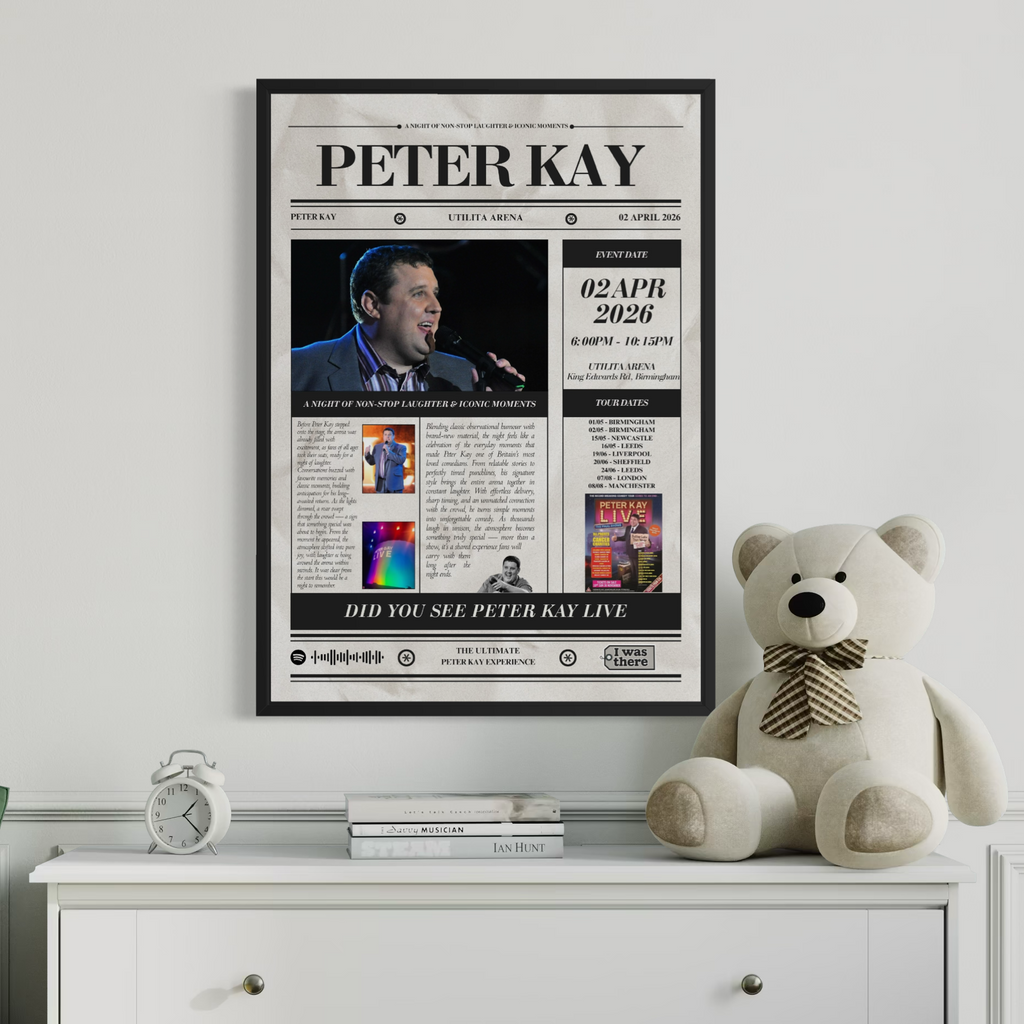 Peter Kay - Personalised 'I Was There' Newspaper Style Stand-Up Poster