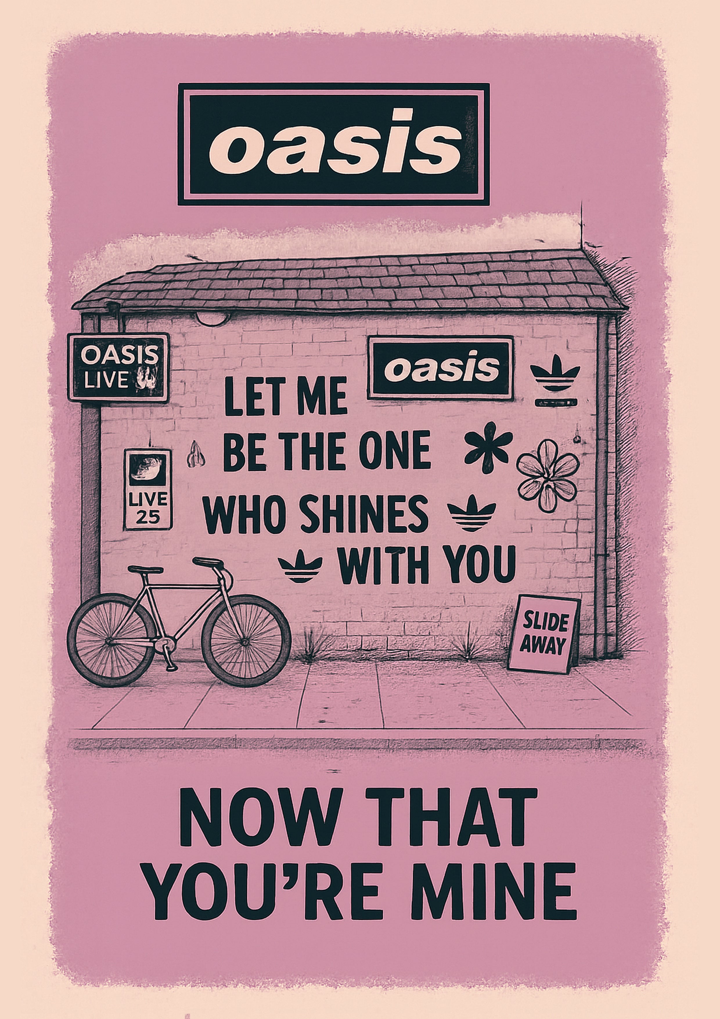 Oasis Graffiti Poster - Slide Away (Let Me Be The One)